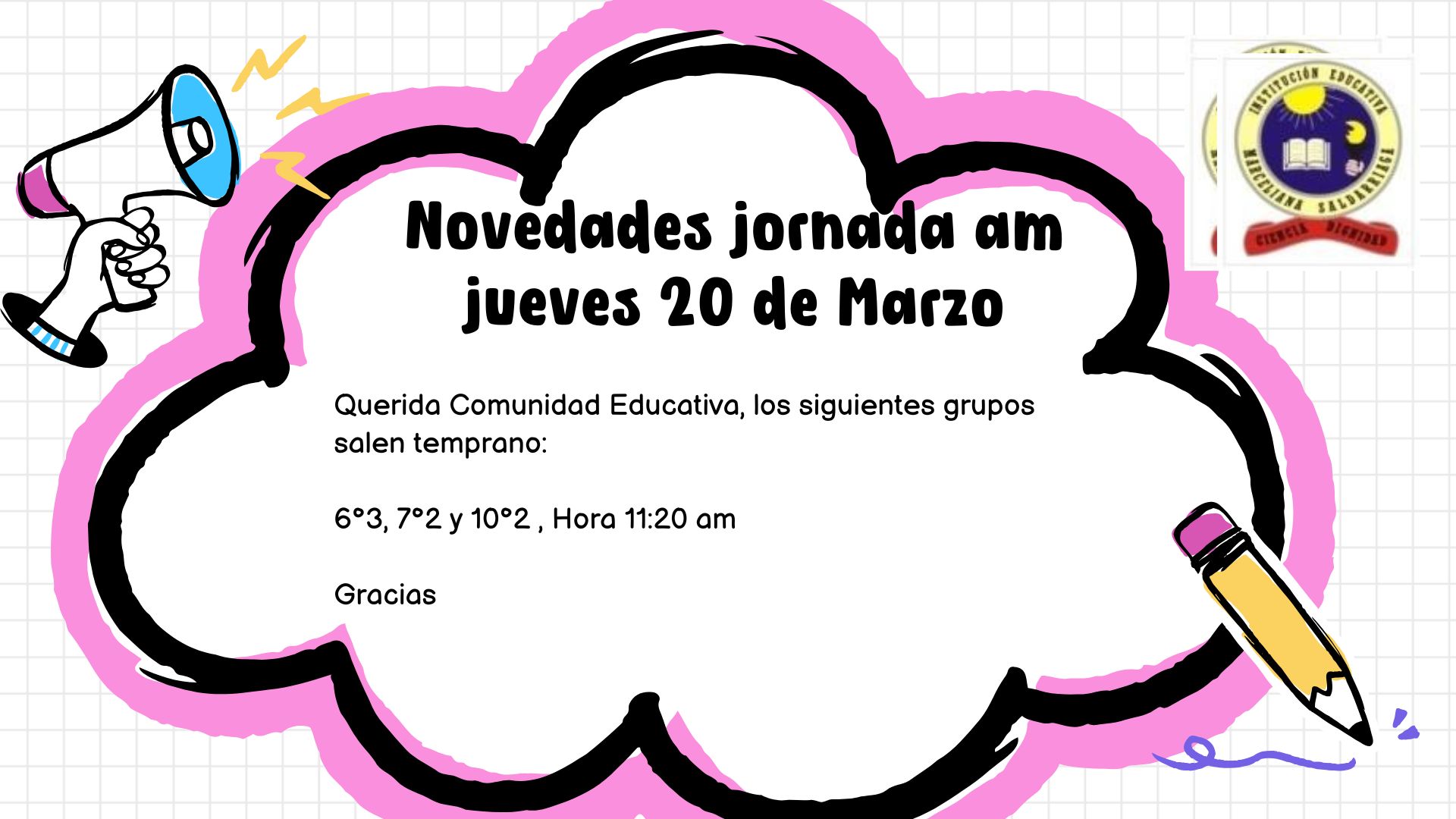 Novedades Jornada am, jueves 20 de marzo
